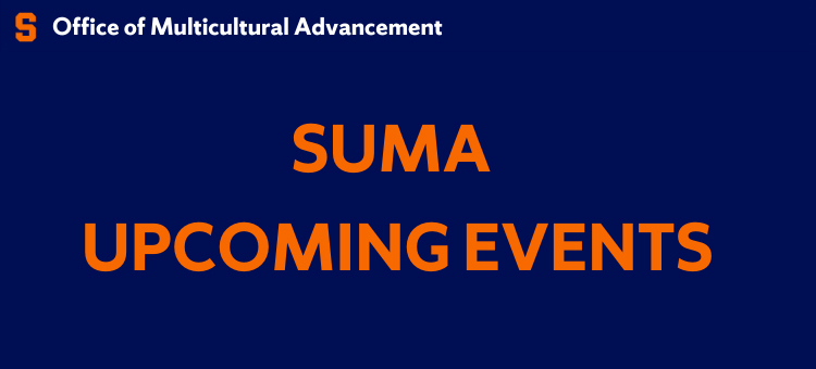 SUMA Upcoming Events